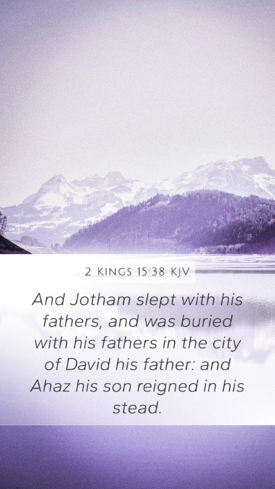 2 Kings 15:38 KJV Bible Verse Image