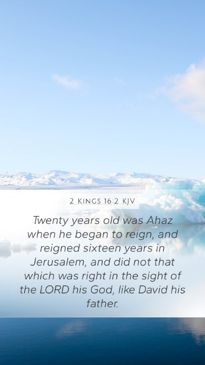 2 Kings 16:2 KJV Bible Verse Image