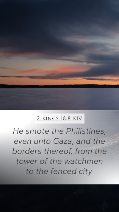 2 Kings 18:8 KJV Bible Verse Image