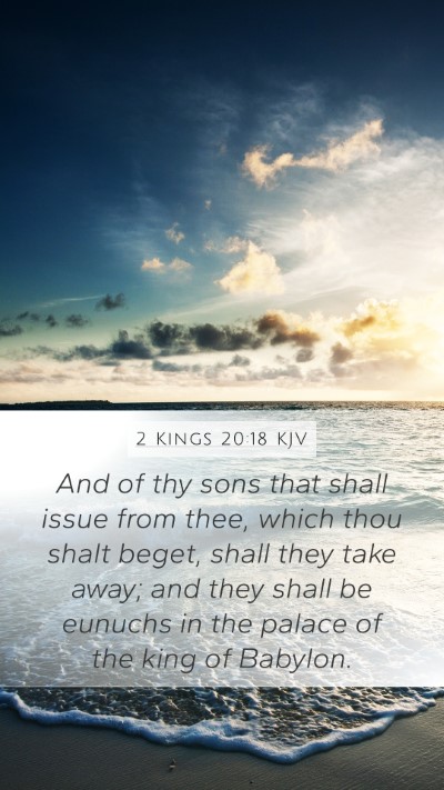 2 Kings 20:18 KJV Bible Verse Image
