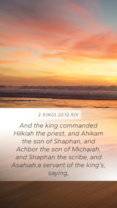 2 Kings 22:12 KJV Bible Verse Image