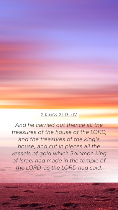 2 Kings 24:13 KJV Bible Verse Image