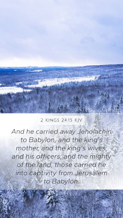 2 Kings 24:15 KJV Bible Verse Image