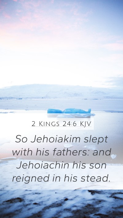 2 Kings 24:6 KJV Bible Verse Image