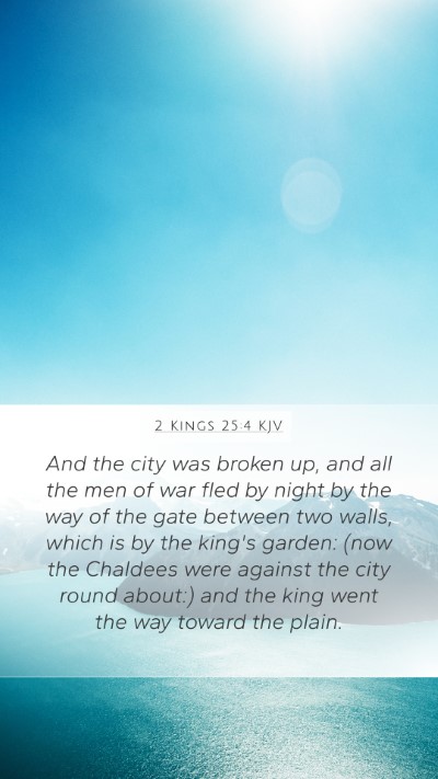2 Kings 25:4 KJV Bible Verse Image