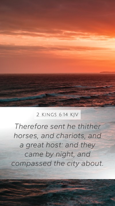 2 Kings 6:14 KJV Bible Verse Image