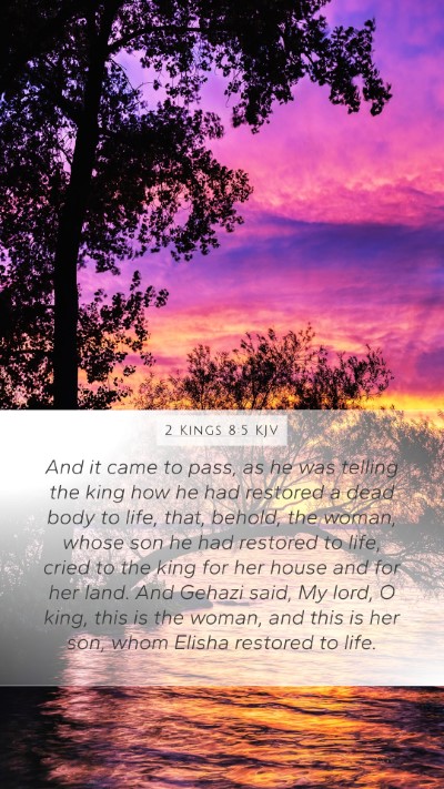 2 Kings 8:5 KJV Bible Verse Image