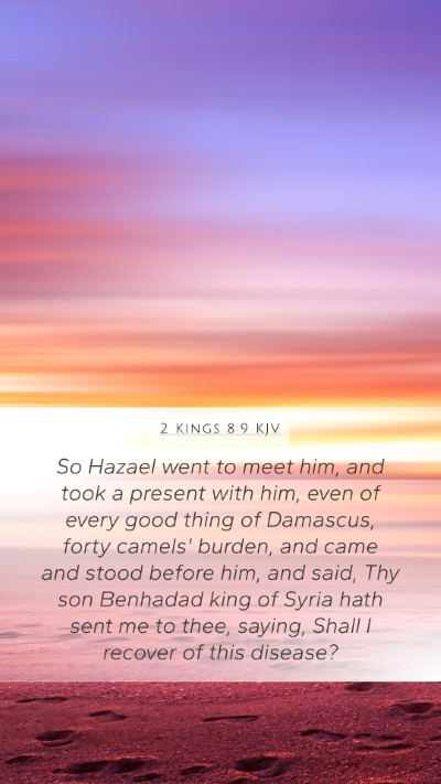 2 Kings 8:9 KJV Bible Verse Image