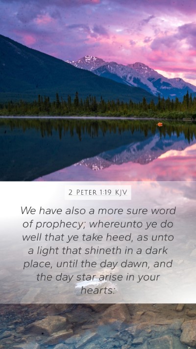 2 Peter 1:19 KJV Bible Verse Image