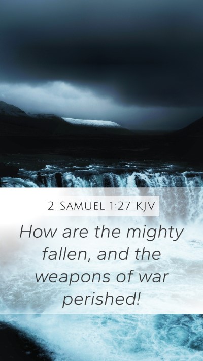 2 Samuel 1:27 KJV Bible Verse Image
