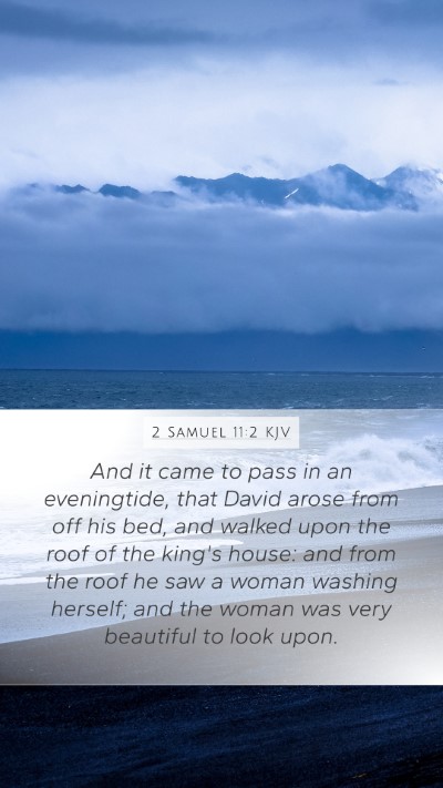 2 Samuel 11:2 KJV Bible Verse Image