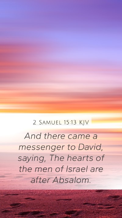 2 Samuel 15:13 KJV Bible Verse Image