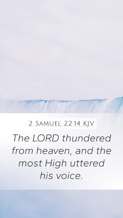 2 Samuel 22:14 KJV Bible Verse Image