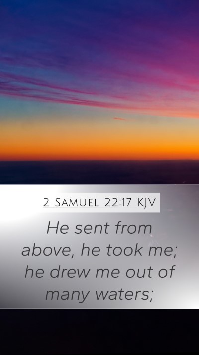 2 Samuel 22:17 KJV Bible Verse Image