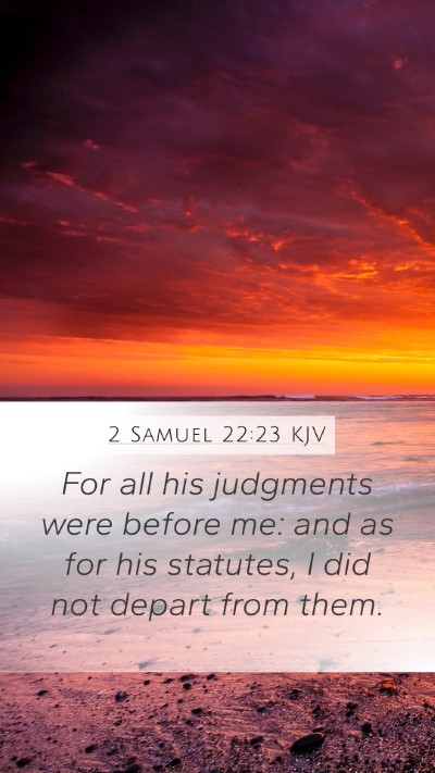 2 Samuel 22:23 KJV Bible Verse Image