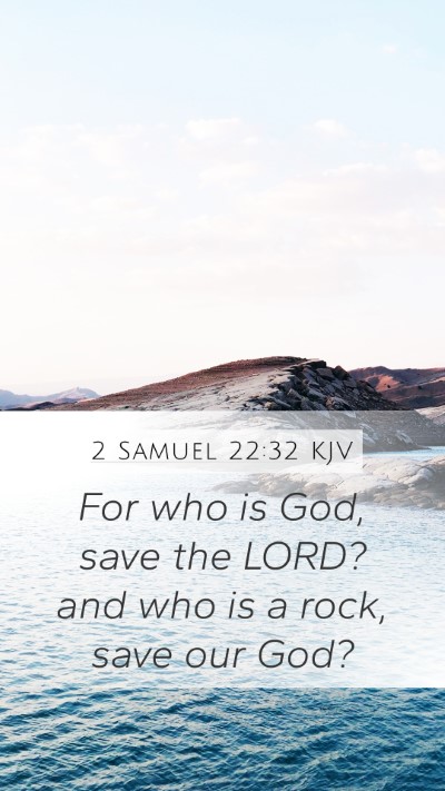 2 Samuel 22:32 KJV Bible Verse Image