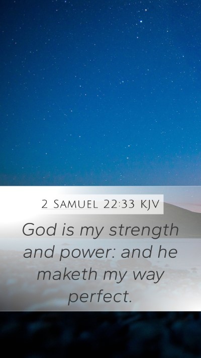 2 Samuel 22:33 KJV Bible Verse Image