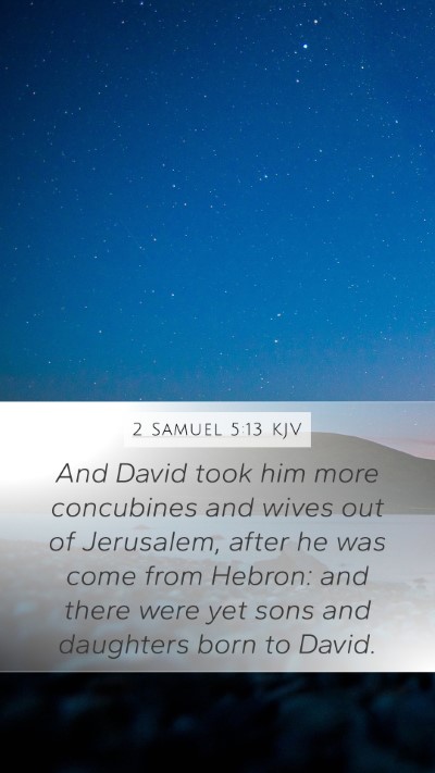 2 Samuel 5:13 KJV Bible Verse Image