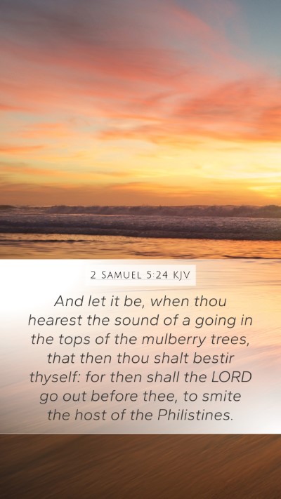 2 Samuel 5:24 KJV Bible Verse Image