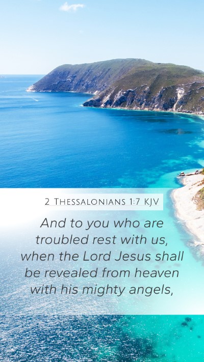 2 Thessalonians 1:7 KJV Bible Verse Image