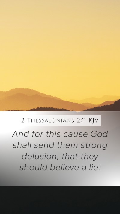 2 Thessalonians 2:11 KJV Bible Verse Image