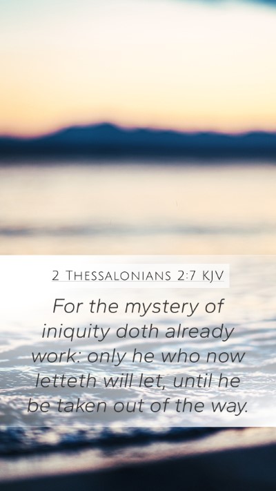 2 Thessalonians 2:7 KJV Bible Verse Image