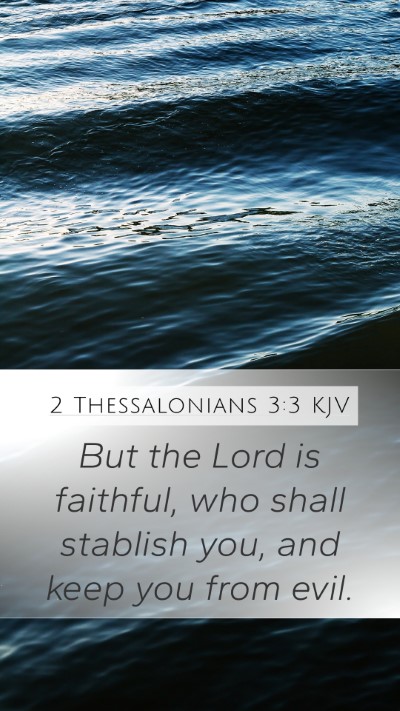 2 Thessalonians 3:3 KJV Bible Verse Image