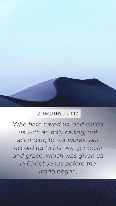 2 Timothy 1:9 KJV Bible Verse Image