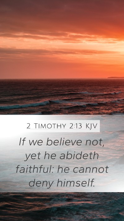 2 Timothy 2:13 KJV Bible Verse Image