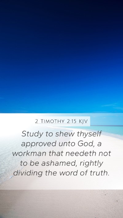 2 Timothy 2:15 KJV Bible Verse Image