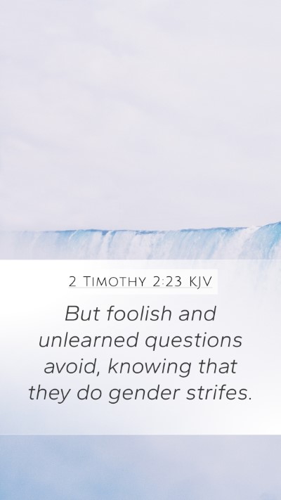 2 Timothy 2:23 KJV Bible Verse Image