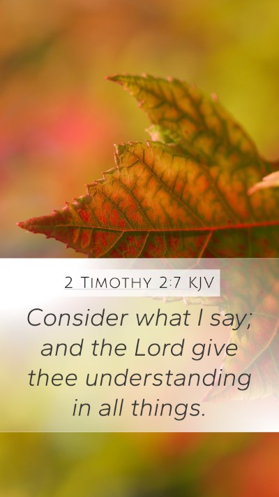 2 Timothy 2:7 KJV Bible Verse Image