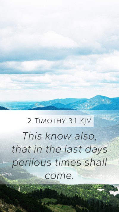 2 Timothy 3:1 KJV Bible Verse Image