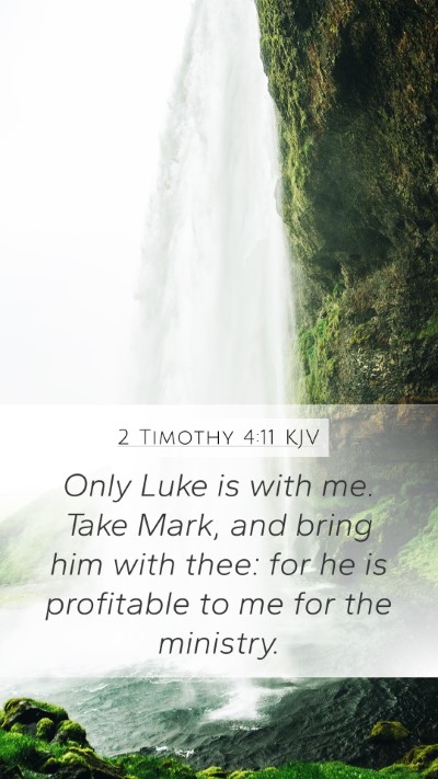 2 Timothy 4:11 KJV Bible Verse Image