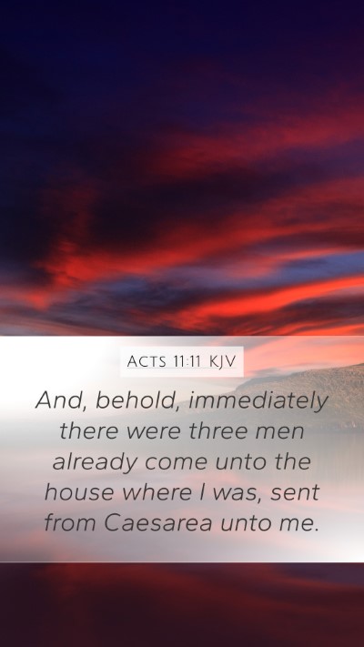 Acts 11:11 KJV Bible Verse Image