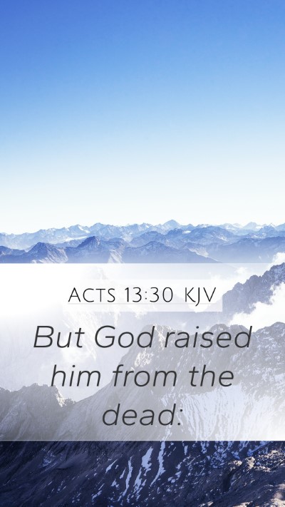 Acts 13:30 KJV Bible Verse Image