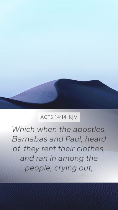 Acts 14:14 KJV Bible Verse Image