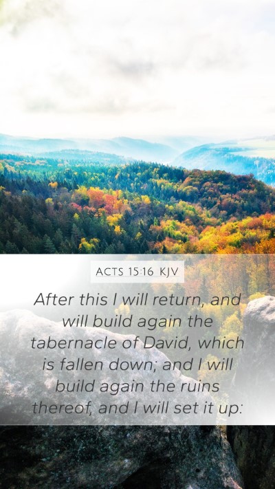 Acts 15:16 KJV Bible Verse Image