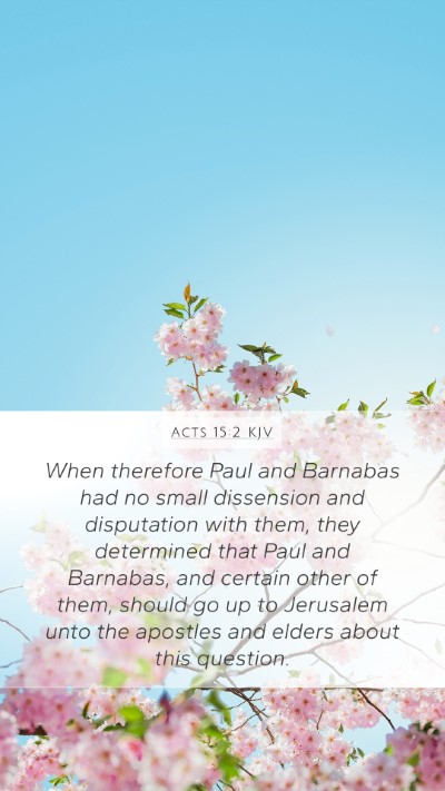 Acts 15:2 KJV Bible Verse Image