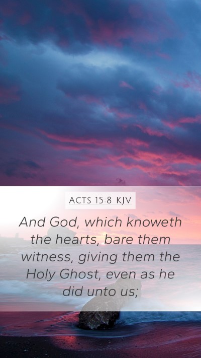 Acts 15:8 KJV Bible Verse Image