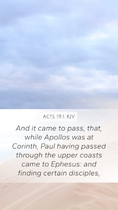 Acts 19:1 KJV Bible Verse Image