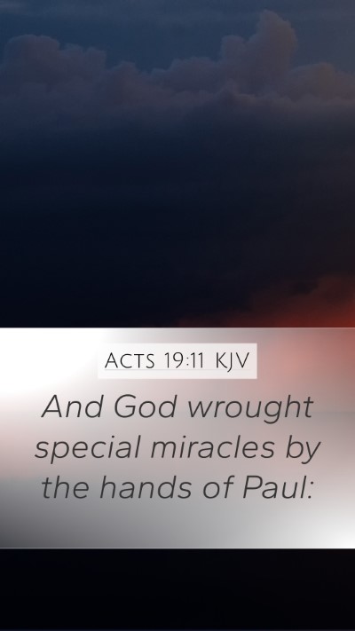 Acts 19:11 KJV Bible Verse Image