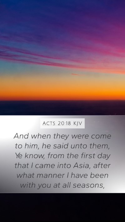 Acts 20:18 KJV Bible Verse Image