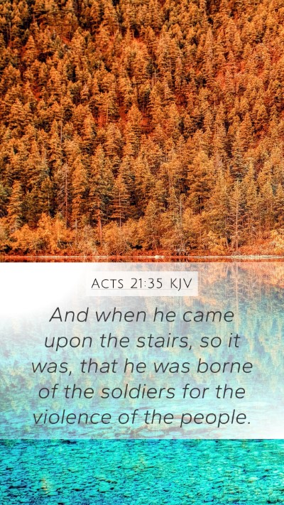 Acts 21:35 KJV Bible Verse Image
