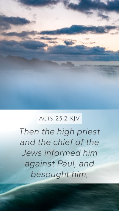 Acts 25:2 KJV Bible Verse Image