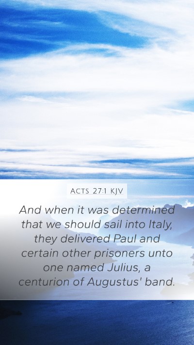 Acts 27:1 KJV Mobile Phone Wallpaper - And when it was determined that we should sail - Mobile Bible Verse Wallpaper