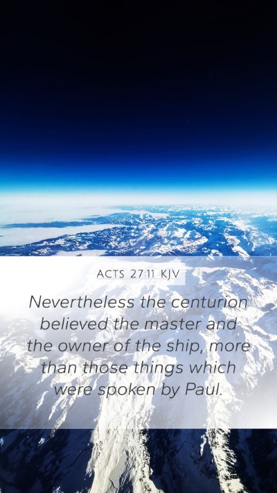 Acts 27:11 KJV Bible Verse Image