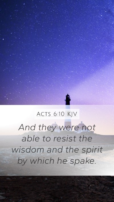 Acts 6:10 KJV Bible Verse Image
