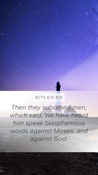 Acts 6:11 KJV Bible Verse Image