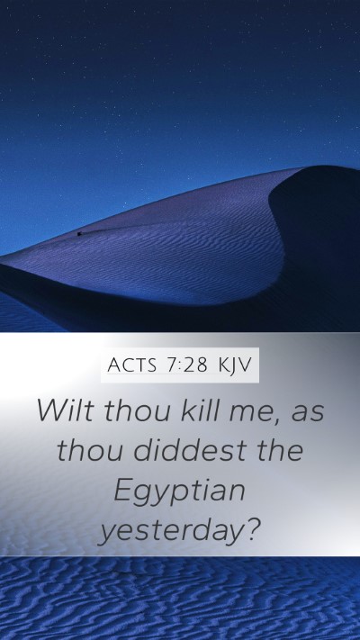 Acts 7:28 KJV Bible Verse Image